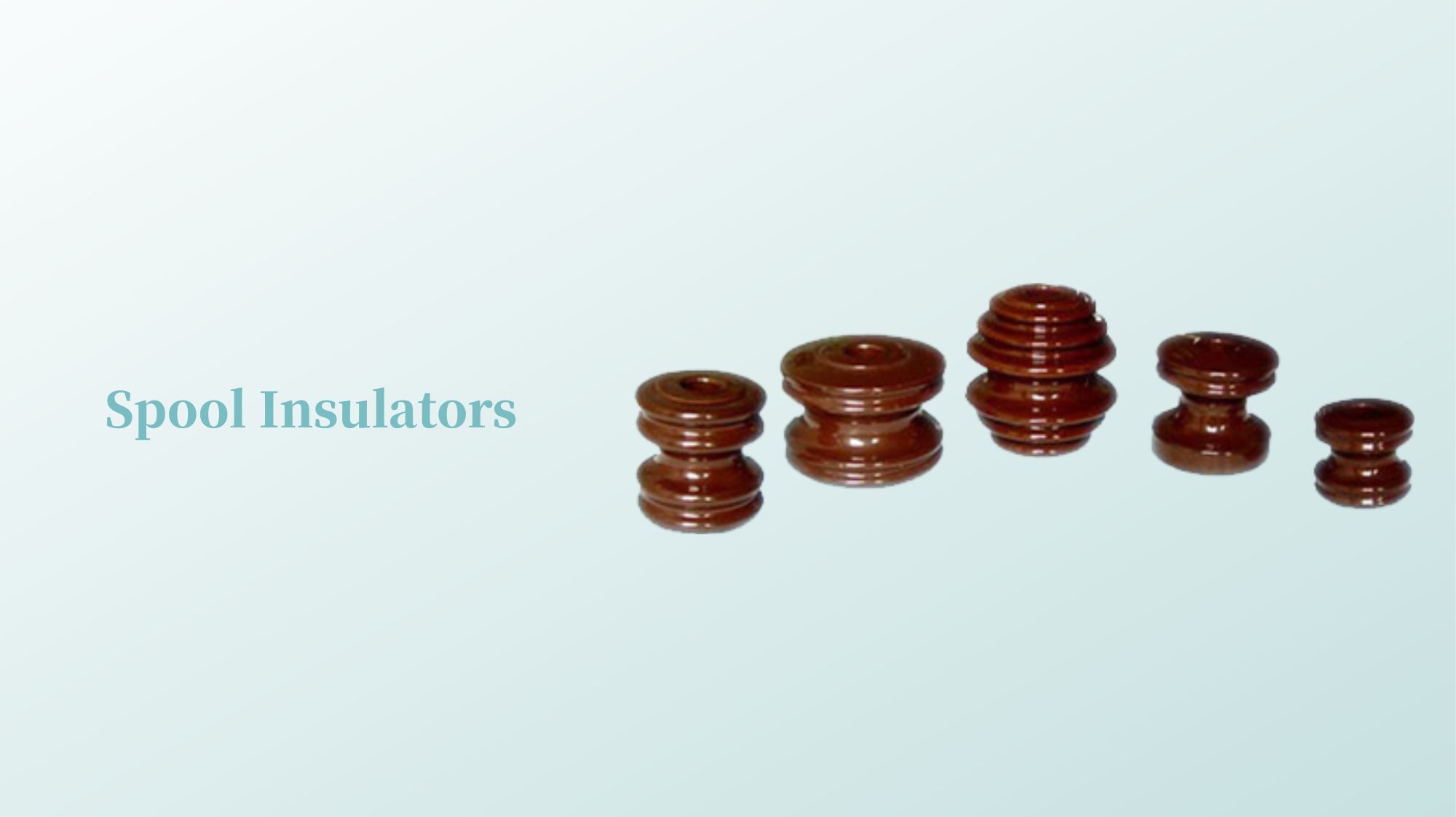 Spool Insulators